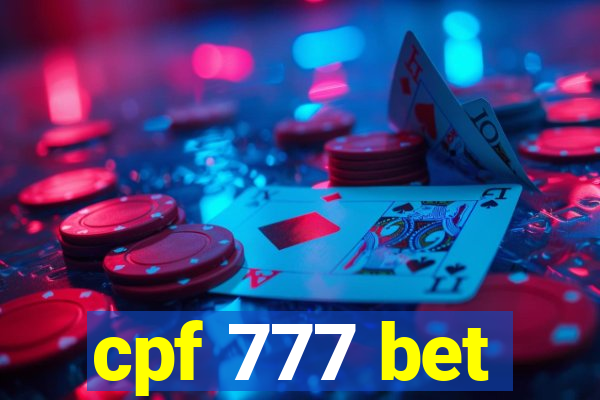 cpf 777 bet